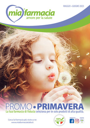 Volantino Mia Farmacia | Promo Primvera | 2/5/2023 - 30/6/2023
