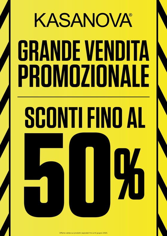 Volantino Kasanova a Napoli | Sconti fino al 50% | 9/5/2023 - 6/6/2023
