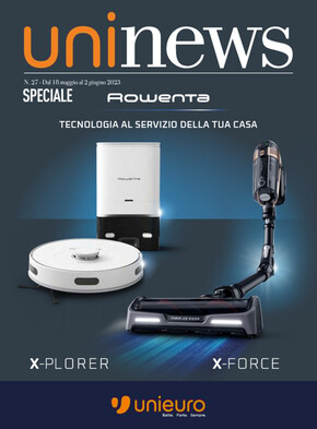 Offerte di Elettronica a Firenze | Speciale ROWENTA in Unieuro | 18/5/2023 - 2/6/2023