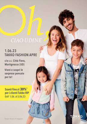 Volantino Takko Fashion a Udine (Udine) | Nuova apertura a Martignacco! | 22/5/2023 - 3/6/2023