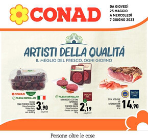 Volantino Conad a Poggibonsi | Artisti della qualita | 25/5/2023 - 7/6/2023