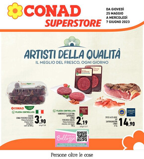 Offerte di Iper e super a Torino | Artisti della qualita in Conad Superstore | 25/5/2023 - 7/6/2023