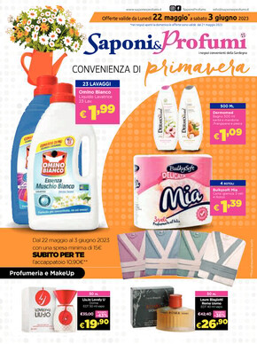 Offerte di Cura casa e corpo a Cagliari | Convenienza di primavera  in Saponi&Profumi  | 22/5/2023 - 3/6/2023