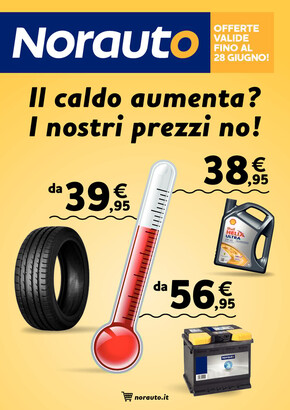 Volantino Norauto a Vigevano | Il caldo aumenta? I nostri prezzi no! | 1/6/2023 - 28/6/2023