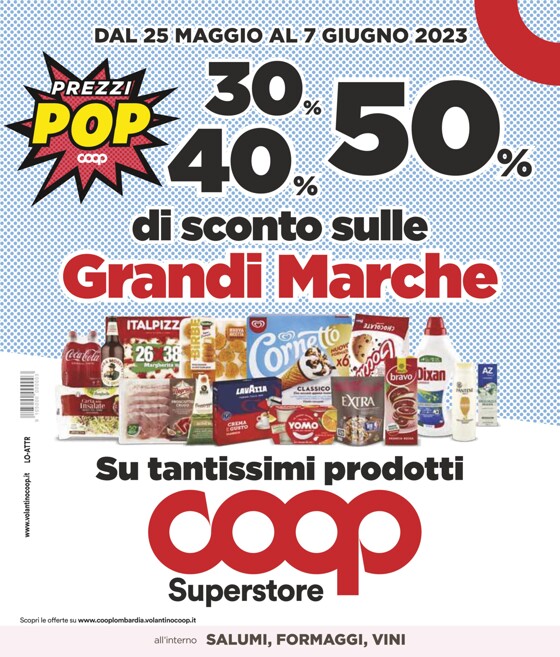Volantino Coop a Milano | 30% 40% 50% di sconto sulle Grandi Marche | 25/5/2023 - 7/6/2023