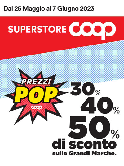 Volantino Superstore Coop a Modena | Sconto grandi marche | 25/5/2023 - 7/6/2023