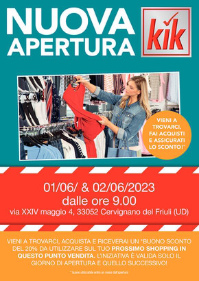 Volantino KiK a Monfalcone | Nuova apertura Cervigliano del Friuli | 1/6/2023 - 2/6/2023