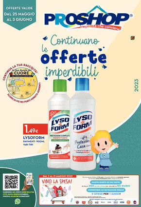 Offerte di Cura casa e corpo a Altamura | Continuano le offerte imperdibili  in Proshop | 29/5/2023 - 3/6/2023