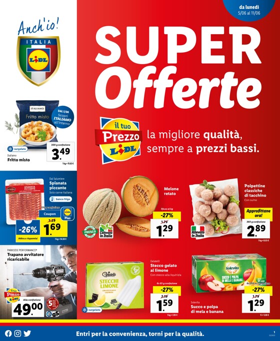 Volantino Lidl | Super offerte! | 5/6/2023 - 11/6/2023