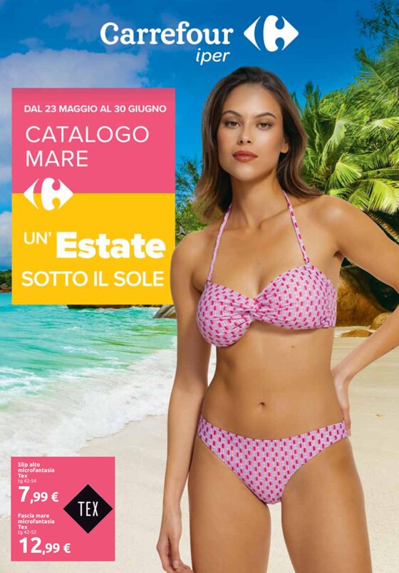 Volantino Carrefour Ipermercati a Calenzano | Catalogo Mare | 23/5/2023 - 30/6/2023