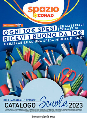 Volantino Spazio Conad | Catalogo scuola. | 21/8/2023 - 1/10/2023