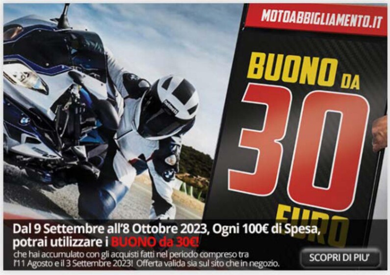 Volantino Motoabbigliamento a Milano | Buono da 30 euro | 9/9/2023 - 8/10/2023