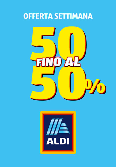 Volantino Aldi | 50 fino al 50% | 25/9/2023 - 1/10/2023