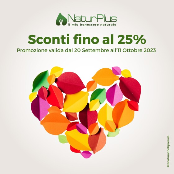 Volantino NaturPlus | Sconti fino al 25%! | 21/9/2023 - 11/10/2023