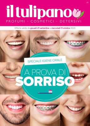 Offerte di Cura casa e corpo a Padova | A prova di sorriso in Il Tulipano | 21/9/2023 - 11/10/2023