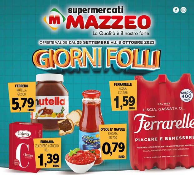 Volantino Mazzeo Supermercati | Giorni folli! | 25/9/2023 - 8/10/2023
