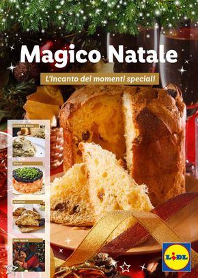 Volantino Lidl a Napoli | Magico Natale. L'incanto dei momenti speciali | 2/11/2023 - 24/12/2023