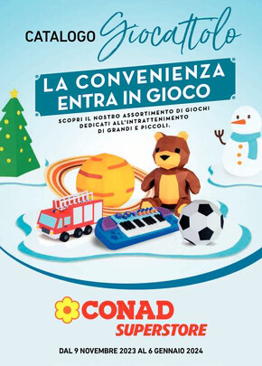 Volantino Conad Superstore a Torino | Catalogo giocattolo | 9/11/2023 - 6/1/2024