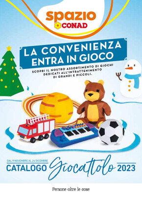 Offerte di Iper e super a Torre del Greco | Catalogo giocattolo 2023 in Spazio Conad | 9/11/2023 - 24/12/2023