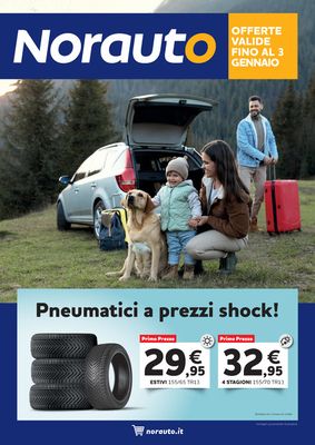 Offerte di Novità a Ostia | Pneumatici a prezzi shock! in Norauto | 1/12/2023 - 3/1/2024