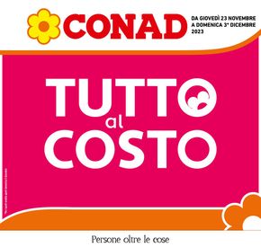 Offerte di Iper e super a Treviso | Tutto al costo! in Conad | 23/11/2023 - 3/12/2023