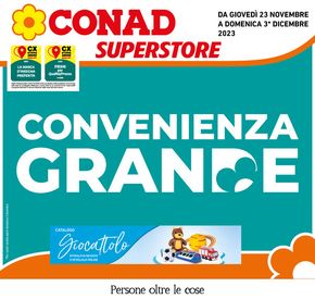 Volantino Conad Superstore a Forlì | Grande convenienza | 23/11/2023 - 3/12/2023