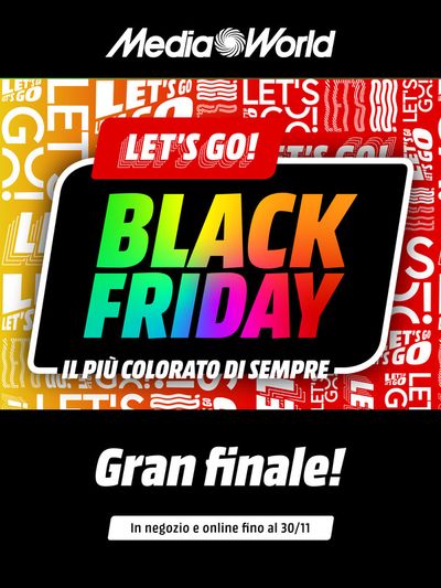 Offerte di Elettronica a Firenze | Da MediaWorld Black Friday gran finale! in MediaWorld | 23/11/2023 - 30/11/2023