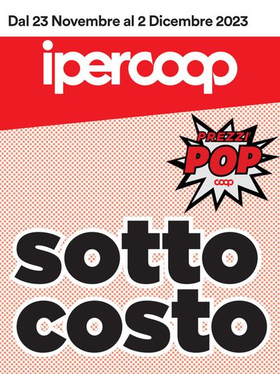 Volantino Ipercoop a Vigonza | SOTTOCOSTO | 23/11/2023 - 2/12/2023