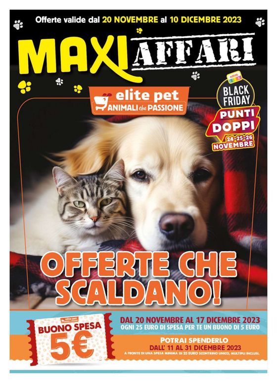 Volantino Elite Pet a Roma | Maxi Affari | 21/11/2023 - 10/12/2023