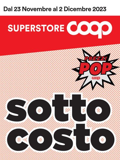 Volantino Superstore Coop a Sassuolo | SOTTOCOSTO | 23/11/2023 - 2/12/2023