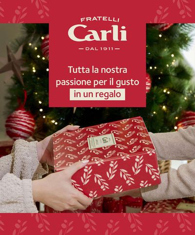 Offerte di Iper e super a Casier | Il gusto in un regalo in Fratelli Carli | 27/11/2023 - 24/12/2023