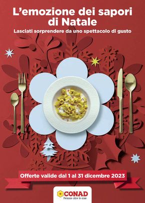 Volantino Conad Superstore a Torino | L'emozione dei sapori  | 1/12/2023 - 31/12/2023