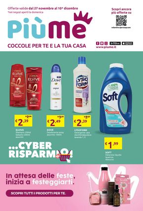 Offerte di Cura casa e corpo a Vicenza | ...Cyber risparmio! in PiùMe | 27/11/2023 - 10/12/2023