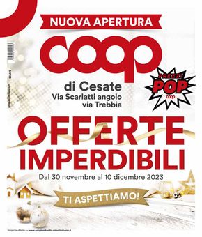 Offerte di Iper e super a Caronno Pertusella | Nova apertura Cesate in Coop | 30/11/2023 - 10/12/2023