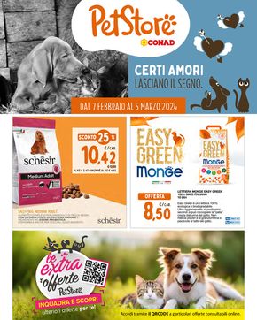 Offerte di Animali a Ostia | CERTI AMORI LASCIANO IL SEGNO. in Pet Store Conad | 7/2/2024 - 5/3/2024