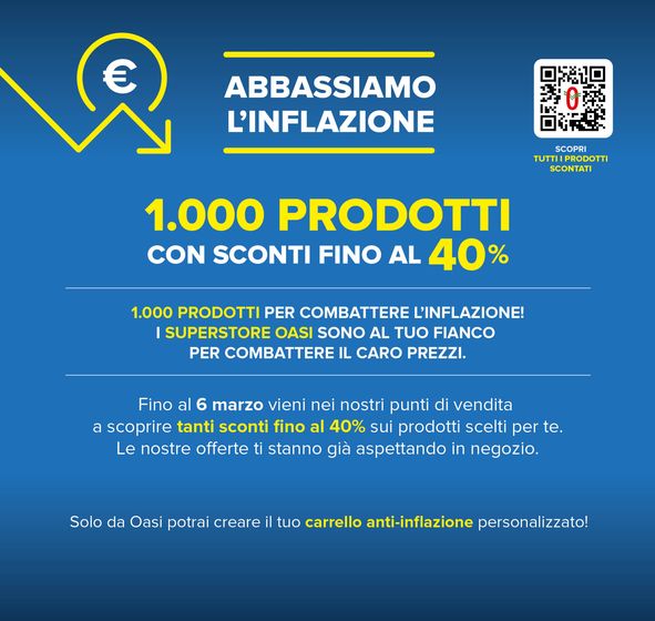 Volantino Oasi a Ascoli Piceno | 1000 prodotti con sconti fino al 40% | 14/2/2024 - 6/3/2024