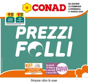 Volantino Conad a Jesi | Prezzi folli | 22/2/2024 - 3/3/2024