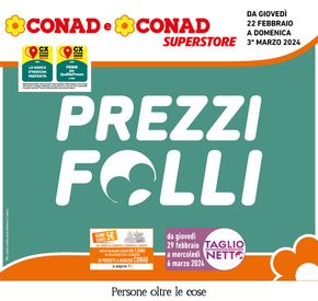 Volantino Conad Superstore a Jesi | Prezzi folli | 22/2/2024 - 3/3/2024