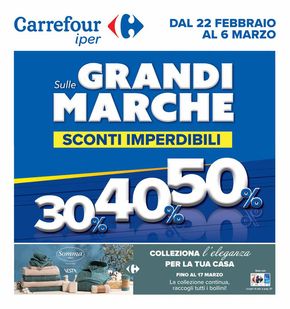 Volantino Carrefour Ipermercati | Sconti imperdibili 30% 40% 50% | 22/2/2024 - 6/3/2024