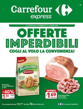 Volantino Carrefour Express | Offerte imperdibili | 20/2/2024 - 3/3/2024