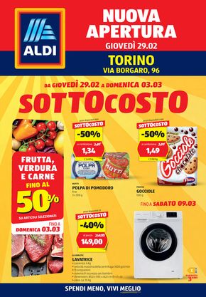 Volantino Aldi a Torino | Sottocosto apertura | 29/2/2024 - 9/3/2024