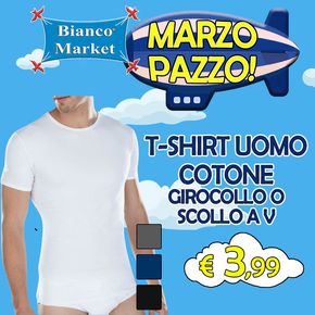 Volantino Bianco Market | Marzo pazzo | 20/2/2024 - 31/3/2024