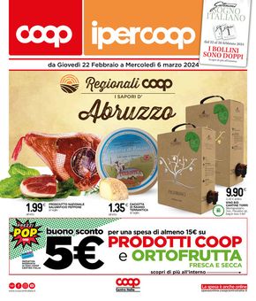 Volantino Ipercoop |  I sapori d'Abruzzo  | 22/2/2024 - 6/3/2024