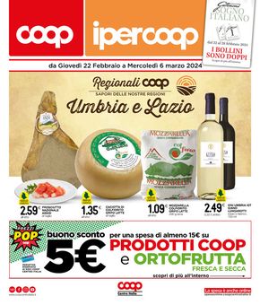 Volantino Ipercoop | Sapori delle nostre regioni Umbria e Lazio  | 22/2/2024 - 6/3/2024