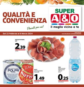 Volantino A&O a Treviso | Qualita e convenienza  | 26/2/2024 - 6/3/2024