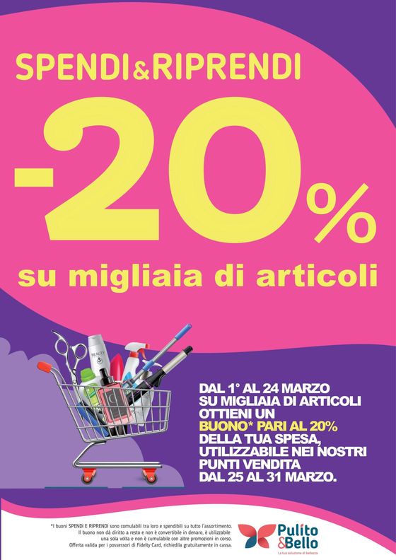 Volantino Pulito&Bello a Bussolengo | -20% du migliaia di articoli  | 1/3/2024 - 31/3/2024