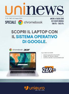 Volantino Unieuro a Schio | Speciale Chromebook da Unieuro! | 1/3/2024 - 14/3/2024