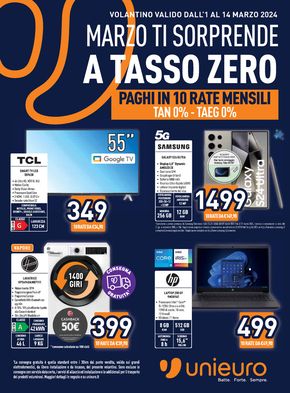 Offerte di Elettronica a Lissone | Tasso Zero da Unieuro! in Unieuro | 1/3/2024 - 14/3/2024