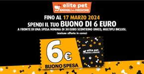 Offerte di Animali a Ostia | Spend il tuo buono di 6 euro in Elite Pet | 29/2/2024 - 17/3/2024