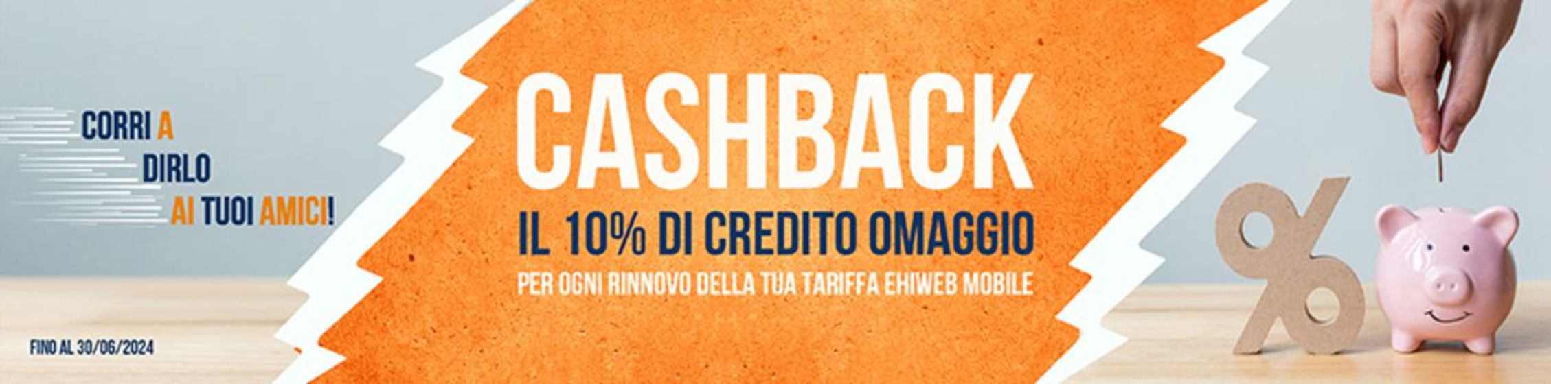 Volantino Ehiweb a Roma | Cashback! | 1/3/2024 - 30/6/2024